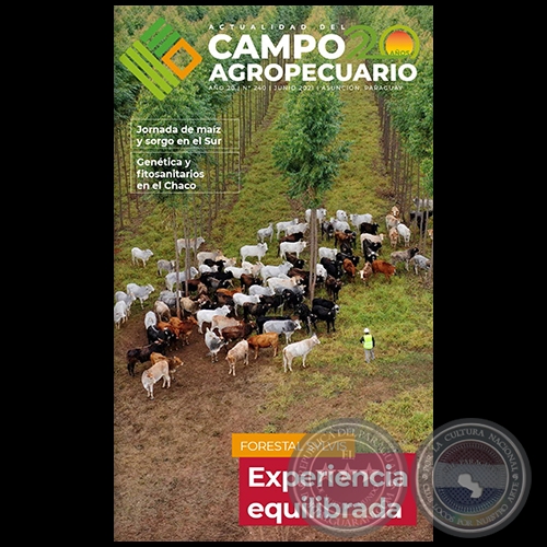 CAMPO AGROPECUARIO - AÑO 20 - NÚMERO 240 - JUNIO 2021 - REVISTA DIGITAL